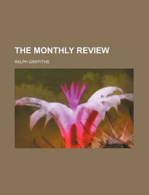 Book cover for The Monthly Review (Volume 60)