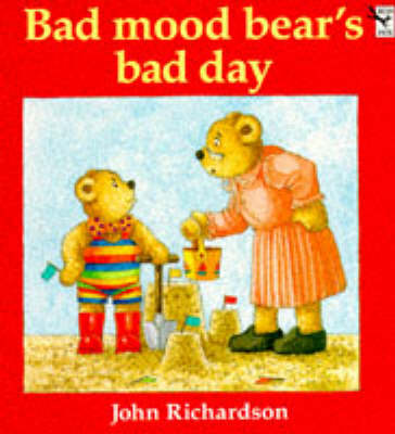 Book cover for Bad Mood Bear's Bad Day