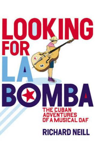 Cover of Looking for La Bomba