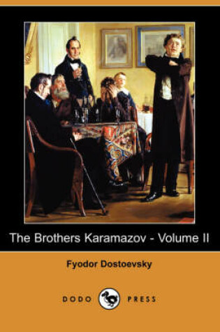 Cover of The Brothers Karamazov - Volume II (Dodo Press)