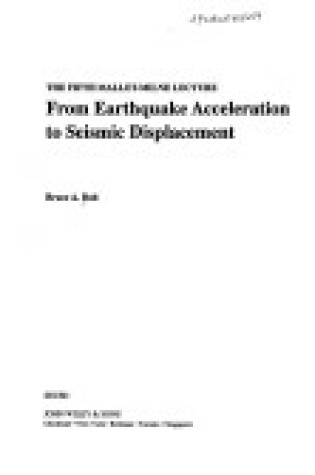 Cover of From Earthquake Acceleration to Seismic Displacement