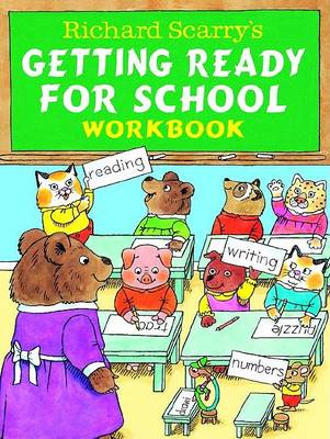 Book cover for Richard Scarry's Getting Ready for School Book