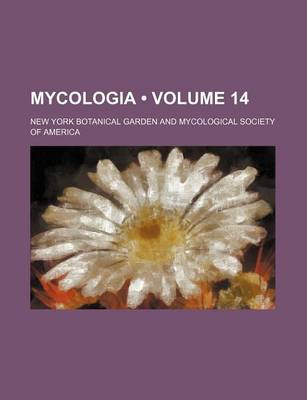 Book cover for Mycologia (Volume 14)