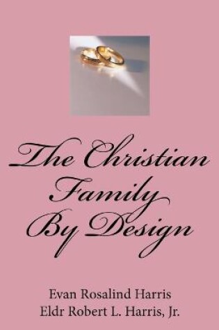 Cover of The Christian Family By Design