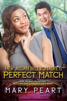 Book cover for Her Asian Billionaire's Perfect Match