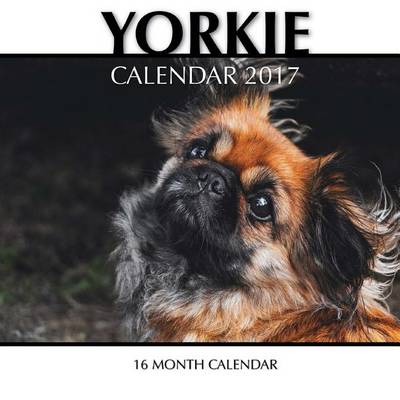 Book cover for Yorkie Calendar 2017