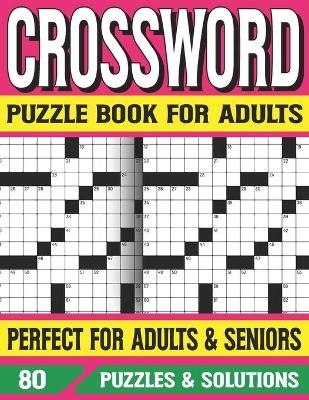 Cover of Crossword Puzzle Book For Adults