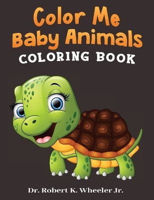 Book cover for Color Me Baby Animals