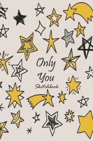Cover of Only you sketchbook
