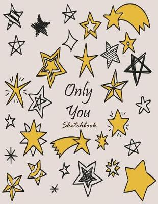 Book cover for Only you sketchbook