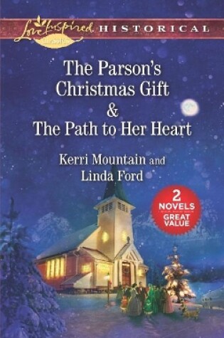 Cover of The Parson's Christmas Gift & the Path to Her Heart