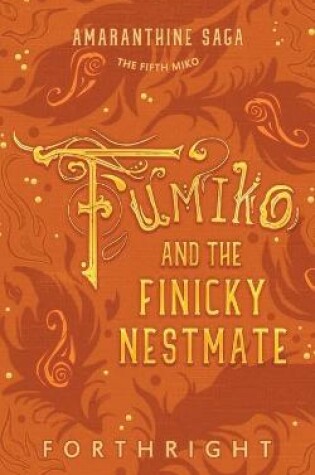 Cover of Fumiko and the Finicky Nestmate