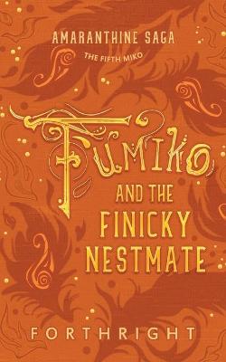 Book cover for Fumiko and the Finicky Nestmate