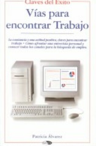 Cover of Vias Para Encontrar Trabajo