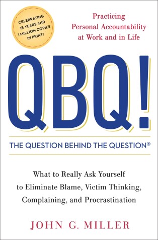 Book cover for QBQ! The Question Behind the Question