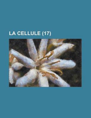 Book cover for La Cellule (17 )