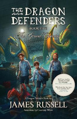 Book cover for The Dragon Defenders - Book Five