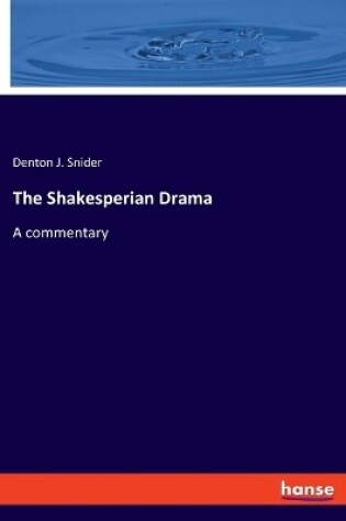 Cover of The Shakesperian Drama