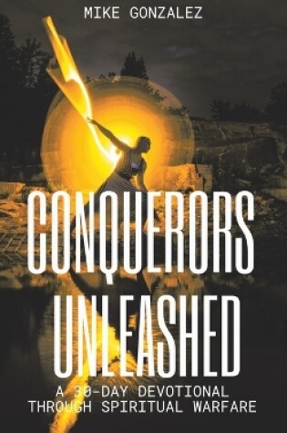 Cover of Conquerors Unleashed