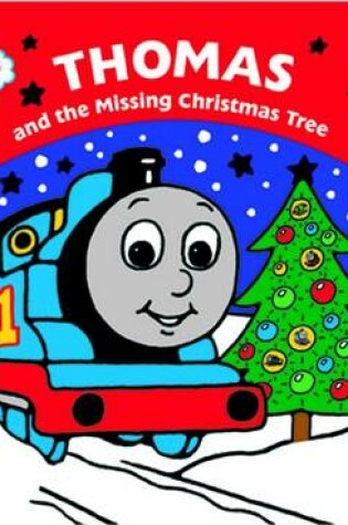 Cover of Thomas and the Missing Christmas Tree