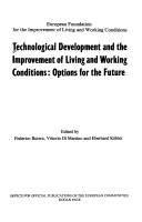 Book cover for Technological Development and the Improvement of Living and Working Conditions