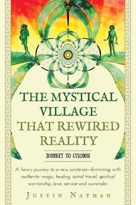 Book cover for The Mystical Village That Rewired Reality