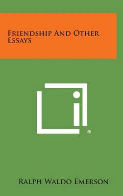 Book cover for Friendship and Other Essays