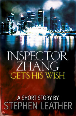 Cover of Inspector Zhang Gets His Wish (a Short Story)