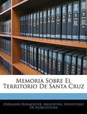 Book cover for Memoria Sobre El Territorio de Santa Cruz