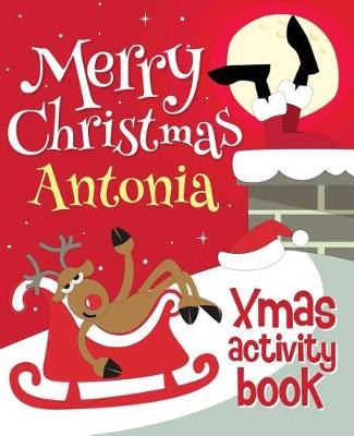 Book cover for Merry Christmas Antonia - Xmas Activity Book