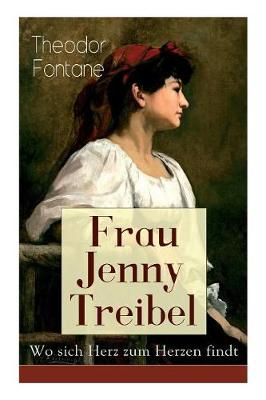 Book cover for Frau Jenny Treibel - Wo sich Herz zum Herzen findt