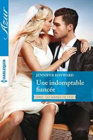 Cover of Une Indomptable Fiancee