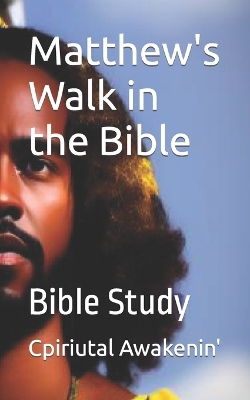 Cover of Matthew's Walk in the Bible