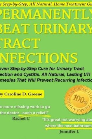 Cover of Permanently Beat Urinary Tract Infections