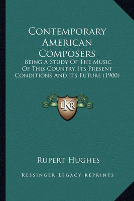 Book cover for Contemporary American Composers Contemporary American Composers