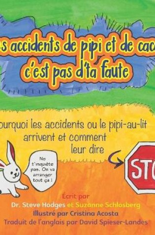 Cover of Les accidents de pipi et de caca, c'est pas d'ta faute