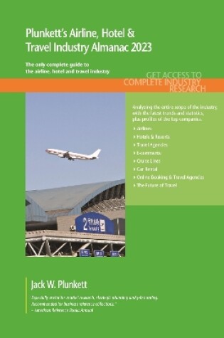 Cover of Plunkett's Airline, Hotel & Travel Industry Almanac 2023