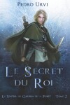 Book cover for Le secret du roi