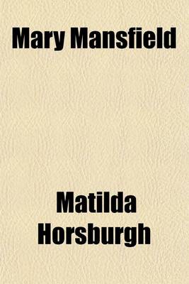 Book cover for Mary Mansfield; And, Nothing to Do. Two Stories