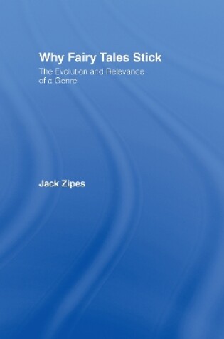 Cover of Why Fairy Tales Stick