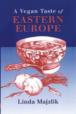 Book cover for A Vegan Taste of Eastern Europe