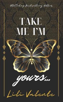 Book cover for Take Me I'm Yours