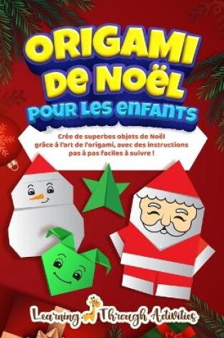 Cover of Origami de Noël pour les enfants