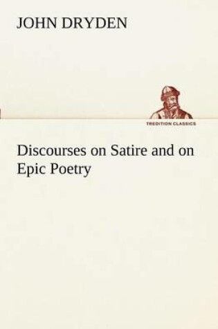 Cover of Discourses on Satire and on Epic Poetry
