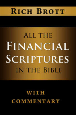 Cover of All the Financial Scriptures in the Bible with Commentary