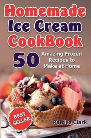 Cover of Homemade Ice Cream Cookbook