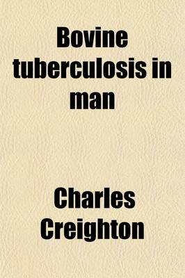 Book cover for Bovine Tuberculosis in Man