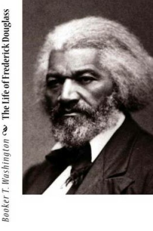 Cover of The Life of Frederick Douglass