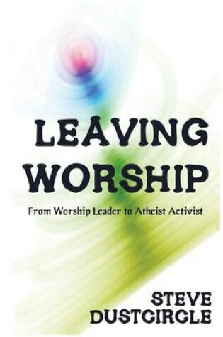 Cover of Leaving Worship