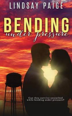 Book cover for Bending Under Pressure